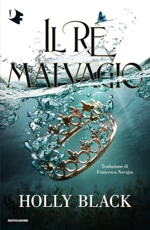 Black, Holly. Il re malvagio. Mondadori, 2026.