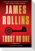 Trust No One