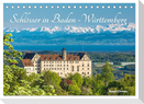 Schlösser in Baden-Württemberg (Tischkalender 2025 DIN A5 quer), CALVENDO Monatskalender
