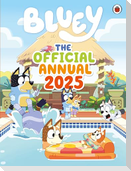 Bluey: The Official Bluey Annual 2025