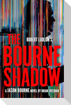 Robert Ludlum's The Bourne Shadow