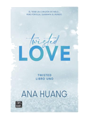 Twisted Love: Él Tiene Un Corazón de Hielo... Pero Por Ella Quemará El Mundo