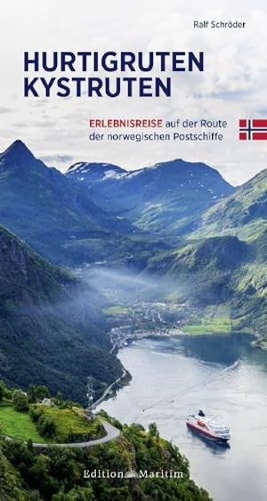 Schröder, Ralf. Hurtigruten Kystruten - Erlebnisreise auf der Route der norwegischen Postschiffe. Delius Klasing Vlg GmbH, 2024.