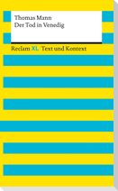 Der Tod in Venedig. Textausgabe mit Kommentar und Materialien