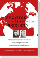 Vygotsky in 21st Century Society