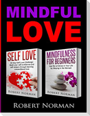 Self Love, Mindfulness for Beginners