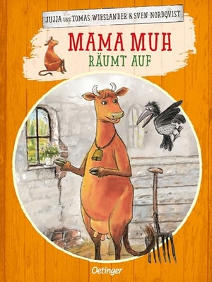 Wieslander, Jujja. Mama Muh räumt auf. Oetinger, 1997.