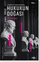 Hukukun Dogasi - Otorite ile Yorum Arasinda