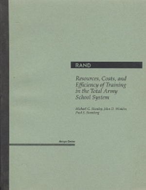 Shanley, Michael G / Winkler, John D et al. Resources, Costs, and Efficiency of Training in the Total Army School System. RAND Corporation, 1997.