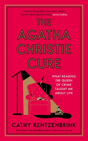 Rentzenbrink, Cathy. The Agatha Christie Cure - What Reading the Queen of Crime Taught Me About Life. Canongate Books Ltd., 2026.