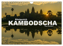 Königreich Kambodscha (Wandkalender 2024 DIN A4 quer), CALVENDO Monatskalender