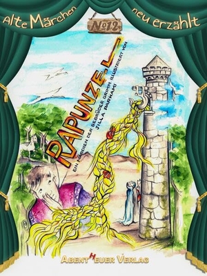 Grimm, Gebrüder. Rapunzel. Abentheuer Verlag digital, 2024.