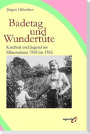 Badetag und Wundertüte