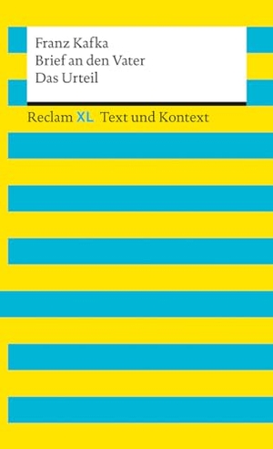 Kafka, Franz. Brief an den Vater · Das Urteil. Textausgabe mit Kommentar und Materialien - [Reclam XL - Text und Kontext] - Kafka, Franz - 16174. Reclam Philipp Jun., 2026.