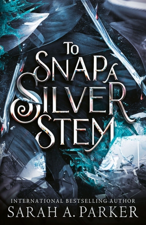 Parker, Sarah A.. TO SNAP SILVER STEM EXAIIE PB. Harper Collins Publishers - UK Wholesale Acct, 2026.