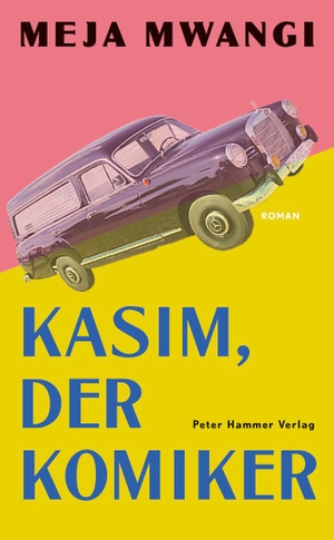Mwangi, Meja. Kasim, der Komiker. Peter Hammer Verlag GmbH, 2023.