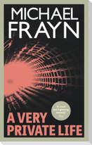 A Very Private Life (Valancourt 20th Century Classics)