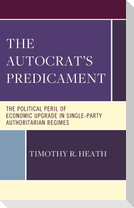 The Autocrat's Predicament