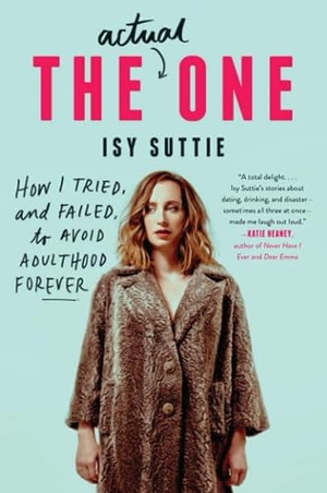 Suttie, Isy. Actual One, The. HarperCollins, 2023.