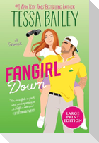 Fangirl Down