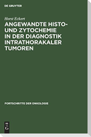 Angewandte Histo- und Zytochemie in der Diagnostik intrathorakaler Tumoren