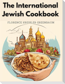 The International Jewish Cookbook