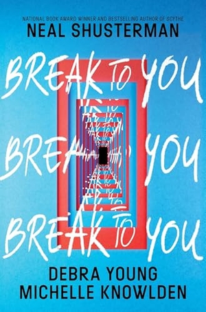 Young, Debra / Knowlden, Michelle et al. Break to You. HarperCollins Publishers Inc, 2024.