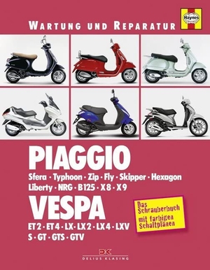 Mather, Phil / Matthew Coombs. Piaggio / Vespa - Sfera, Typhoon, Zip, Fly, Skipper, Hexagon, Liberty, NRG, B125, X8, X9 / ET2, ET4, LX, GT. Delius Klasing Vlg GmbH, 2016.