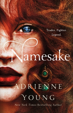 Young, Adrienne. Namesake - A Novel. Macmillan USA, 2021.
