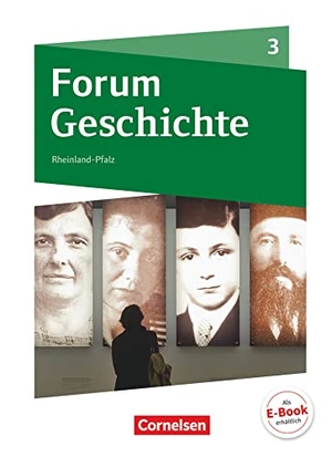 Bäuml-Stosiek, Dagmar / Cornelissen, Hans-Joachim et al. Forum Geschichte 03. Schülerbuch mit Online-Angebot. Gymnasium Rheinland-Pfalz - Schülerbuch. Cornelsen Verlag GmbH, 2015.