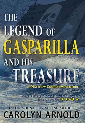 Arnold. The Legend of Gasparilla and His Treasure. Hibbert & Stiles Publishing Inc, 2020.