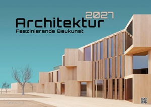 GP-Fever. de (Hrsg.). Architektur - faszinierende Baukunst - 2027 - Kalender DIN A2 - Der Wandkalender mit wundervoller Architektur für jeden Monat für das Jahr 2027 im extragroßen Format DIN A2 (ca. 60 x 42 cm)!. GP-Fever.de, 2026.