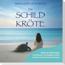 Die SCHILDKRÖTE