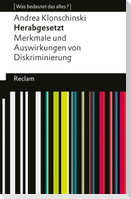 Herabgesetzt. Merkmale und Auswirkungen von Diskriminierung