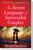 The Secret Language of Successful Couples