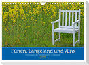 Fünen, Langeland und Ærø - Unterwegs auf der "Herrenhausroute" in Dänemark (Wandkalender 2025 DIN A4 quer), CALVENDO Monatskalender
