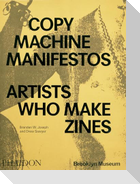 Copy Machine Manifestos