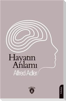 Hayatin Anlami
