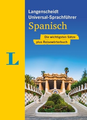Langenscheidt Universal-Sprachführer Spanisch - Die wichtigsten Sätze plus Reisewörterbuch. Langenscheidt bei PONS, 2024.