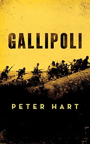 Hart, Peter. Gallipoli. Oxford University Press, 2011.