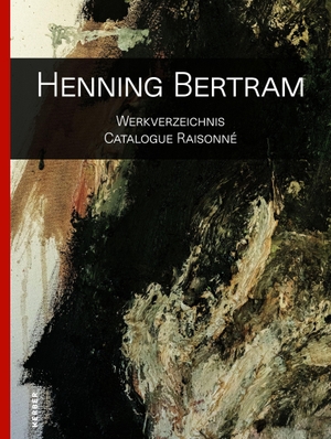 Bertram, Henning (Hrsg.). Henning Bertram - Werkverzeichnis. Gemälde und Zeichnungen 1967-2025. Kerber Christof Verlag, 2026.