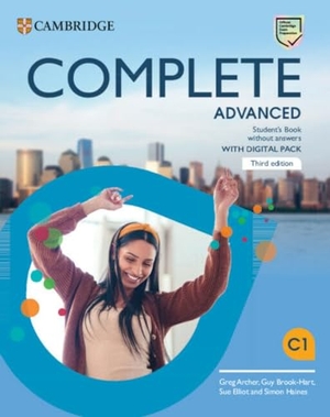 Archer, Greg / Brook-Hart, Guy et al. Complete Advanced Student's Book Without Answers with Digital Pack. Cambridge University Press, 2023.