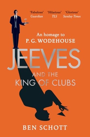 Schott, Ben. Jeeves and the King of Clubs. DK, 2019.