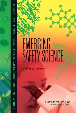 Institute Of Medicine / Board On Health Sciences Policy et al. Emerging Safety Science - Workshop Summary. National Academies Press, 2008.