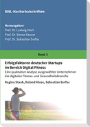 Erfolgsfaktoren deutscher Startups im Bereich Digital Fitness