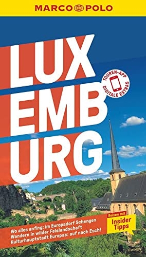 Felk, Wolfgang / Susanne Jaspers. MARCO POLO Reiseführer Luxemburg - Reisen mit Insider-Tipps. Inklusive kostenloser Touren-App. Mairdumont, 2023.