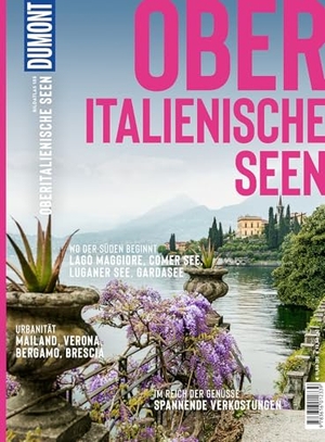 Schetar, Daniela / Friedrich Köthe. DUMONT Bildatlas Oberitalienische Seen - Das praktische Reisemagazin zur Einstimmung.. Dumont Reise Vlg GmbH + C, 2024.