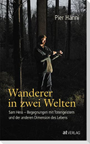 Wanderer in zwei Welten
