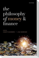 The Philosophy of Money and Finance