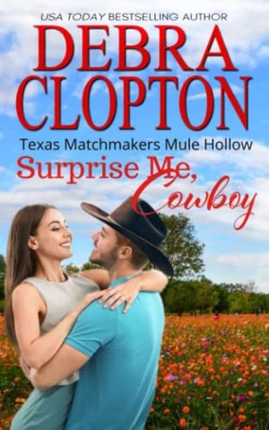 Clopton, Debra. Surprise Me, Cowboy. DCP Publishing LLC, 2020.